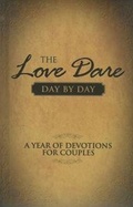 Cover: The Love Dare Day by Day - B&H Publishing Group
