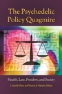Bild: The Psychedelic Policy Quagmire - Praeger Publishers Inc