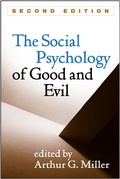 Cover: The Social Psychology of Good and Evil, Second Edition - Guilford Press