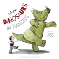Cover: When Dinosaurs go Dancing - FriesenPress