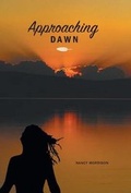 Cover: Approaching Dawn - FriesenPress
