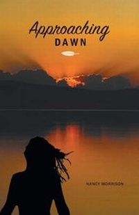 Enlarge image Cover: Approaching Dawn - FriesenPress