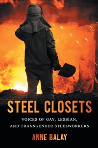 Abbildung von: Steel Closets - The University of North Carolina Press