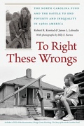 Cover: To Right These Wrongs - The University of North Carolina Press