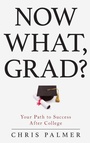 Cover: Now What, Grad? - Rowman & Littlefield Publishers