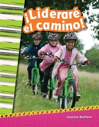 Abbildung von: !Liderare el camino! - Teacher Created Materials, Inc
