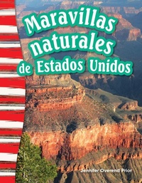 Abbildung von: Maravillas naturales de Estados Unidos - Teacher Created Materials, Inc