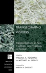 Cover: Transforming Visions - Wipf & Stock Publishers