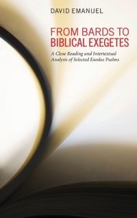 Enlarge image Cover: From Bards to Biblical Exegetes - Wipf & Stock Publishers