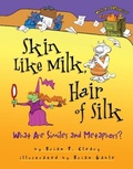 Cover: Skin Like Milk, Hair of Silk - The Millbrook Press Inc