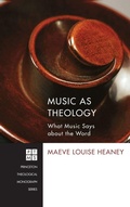 Cover: Music as Theology - Wipf & Stock Publishers