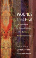 Cover: Wounds That Heal - Wipf & Stock Publishers