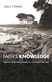 Enlarge image Cover: Faith's Knowledge - Wipf & Stock Publishers