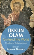 Cover: 'Tikkun Olam' --To Mend the World - Wipf & Stock Publishers