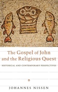 Cover: The Gospel of John and the Religious Quest - Wipf & Stock Publishers