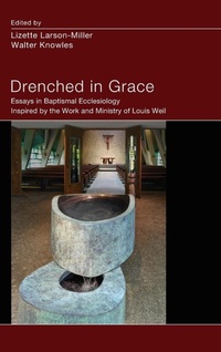 Enlarge image Cover: Drenched in Grace - Wipf & Stock Publishers