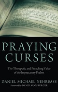 Cover: Praying Curses - Wipf & Stock Publishers