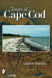 Abbildung von: Tours of Cape Cod - Schiffer Publishing Ltd