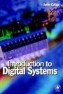 Cover: Introduction to Digital Systems - Newnes