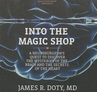 Abbildung von: Into the Magic Shop - Blackstone Publishing