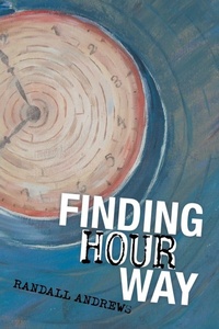 Enlarge image Cover: Finding Hour Way - iUniverse