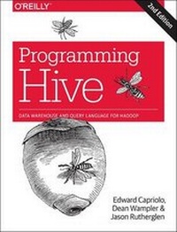Abbildung von: Programming Hive, 2e - O'Reilly