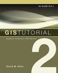 Cover: GIS Tutorial 2 - Environmental Systems Research Institute Inc.,U.S.