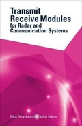 Cover: Transmit Receive Modules for Radar and Communication Systems - Artech House Publishers