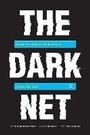 Cover: The Dark Net - Melville House Publishing