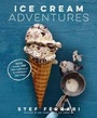 Cover: Ice Cream Adventures - Rodale Press Inc.