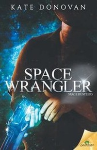 Enlarge image Cover: Space Wrangler - Samhain Publishing