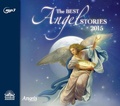 Cover: The Best Angel Stories 2015 - Oasis Audio