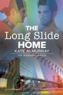 Cover: The Long Slide Home Volume 3 - Dreamspinner Press