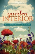 Cover: The Garden Interior - Morgan James Publishing llc
