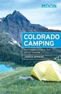 Cover: Moon Colorado Camping (Fifth Edition) - Moon Travel