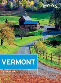 Abbildung von: Moon Vermont (Fourth Edition) - Moon Travel