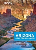 Cover: Moon Arizona & the Grand Canyon (Thirteenth Edition) - Moon Travel