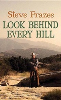 Cover: Look Behind Every Hill - Western Series Level III (24)
