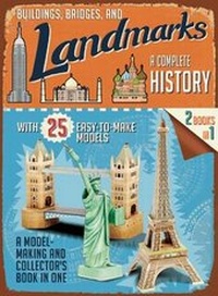 Enlarge image Cover: Buildings, Bridges, and Landmarks: A Complete History - Thunder Bay Press