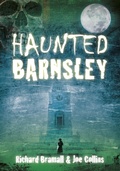 Cover: Haunted Barnsley - The History Press Ltd