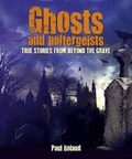 Bild: Ghosts and Poltergeists - Arcturus Publishing