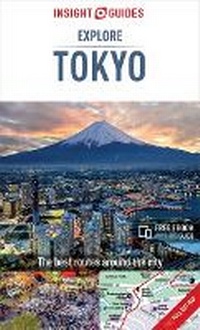 Abbildung von: Insight Guides Explore Tokyo (Travel Guide with Free eBook) - Insight Guides