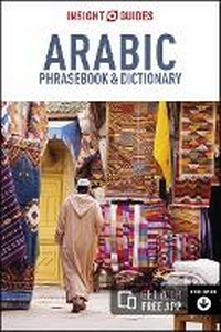 Abbildung von: Insight Guides Phrasebook Arabic - Insight Guides