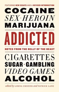 Enlarge image Cover: Addicted - Greystone Books,Canada