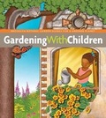 Cover: Gardening with Children - Brooklyn Botanic Garden