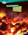 Cover: Investigating Heat - Lerner Publications (Tm)