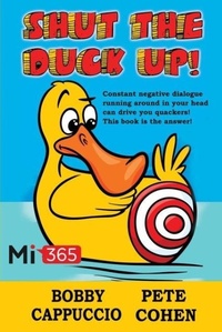 Enlarge image Cover: Shut the Duck Up! - Filament Publishing Ltd