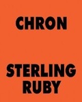 Cover: Sterling Ruby: CHRON - Karma