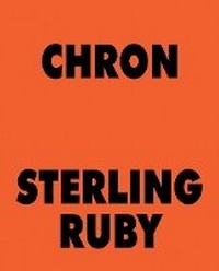 Enlarge image Cover: Sterling Ruby: CHRON - Karma