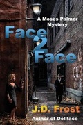 Cover: Face2Face - Ardent Writer Press, LLC